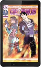 Load image into Gallery viewer, Crossworlds #1 Digital Edition